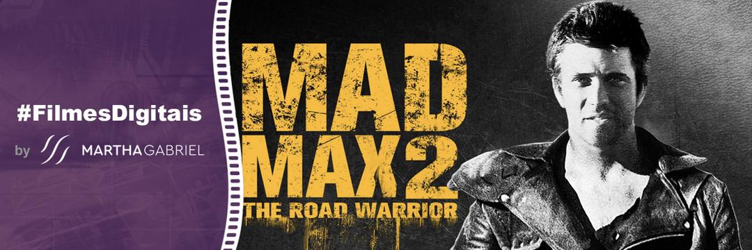 1981 - Mad Max 2